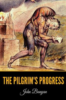 The Pilgrim's Progress by John Bunyan