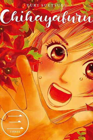 Chihayafuru, Volume 3 by Yuki Suetsugu