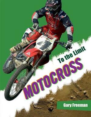 Motocross by Gary Freeman