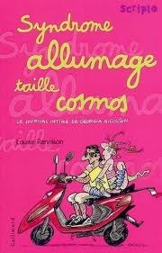 Syndrome allumage taille cosmos by Louise Rennison