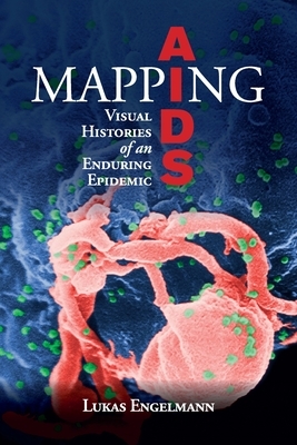 Mapping AIDS by Lukas Engelmann