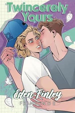 Twincerely Yours by Eden Finley