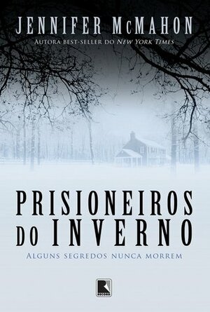 Prisioneiros do inverno by Jennifer McMahon