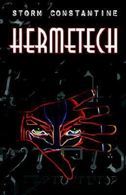 Hermetech by Storm Constantine, Bruce Wells, Gabriel Strange