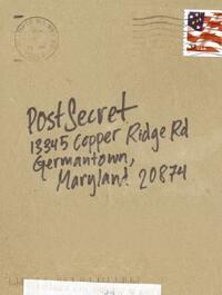 Postsecret: Extraordinary Confessions from Ordinary Lives by Frank Warren
