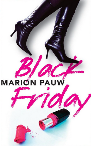 Black Friday by Marion Pauw