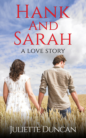 Hank and Sarah by Juliette Duncan