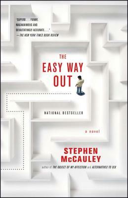 Easy Way Out by Stephen McCauley