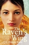 The Raven's Wing by Frances Watts