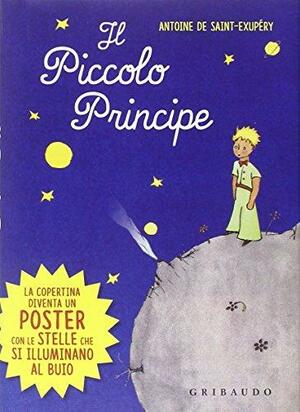 Il piccolo principe by Antoine de Saint-Exupéry