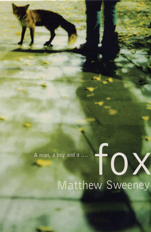 Fox by Matthew Sweeney