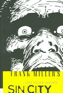 Sin City, Vol. 4: That Yellow Bastard by Frank Miller