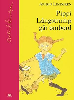 Pippi Långstrump går ombord by Tony Ross, Astrid Lindgren