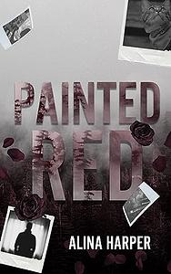 Painted Red by Alina Harper