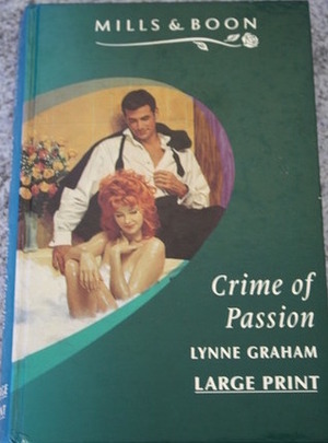 Crime of Passion by Lynne Graham