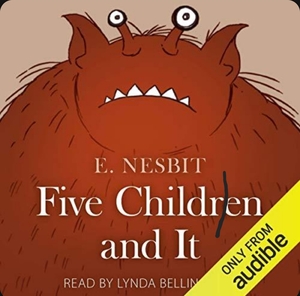 Five Children and It by E. Nesbit