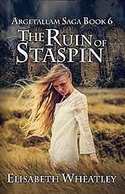 The Ruin of Staspin by Elisabeth Wheatley