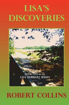 Lisa's Discoveries by Robert L. Collins