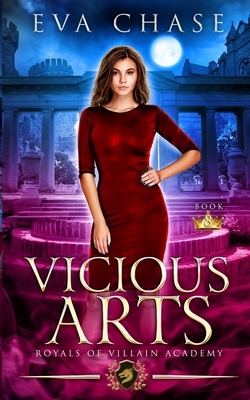 Vicious Arts by Eva Chase