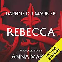 Rebecca by Daphne du Maurier