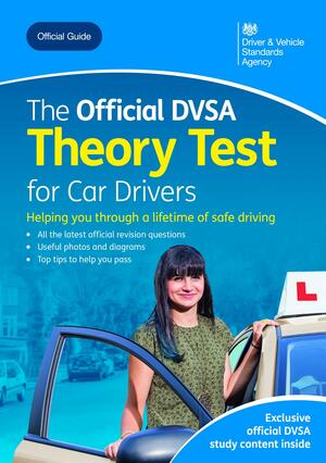 The Official DVSA Theory Test for Car Drivers by DVSA The Driver and Vehicle Standards Agency
