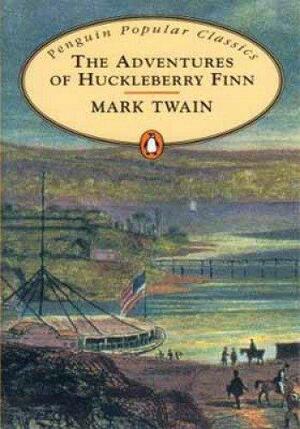 The Adventures of Huckleberry Finn by Mark Twain