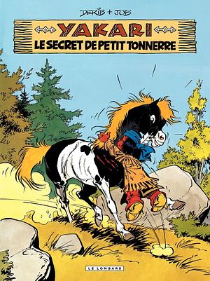 Le secret de petit tonnerre by Derib