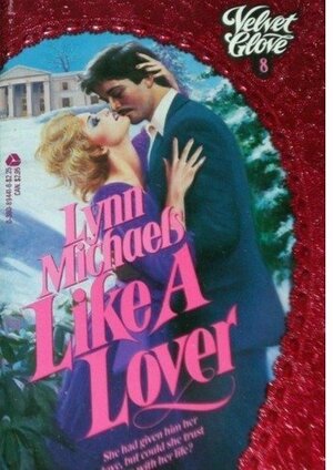 Like A Lover  by Lynn Michaels