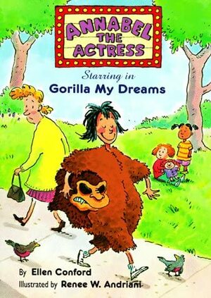 Annabel the Actress, Starring in Gorilla My Dreams by Ellen Conford