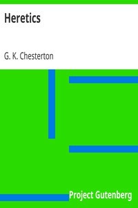 Heretics by G.K. Chesterton