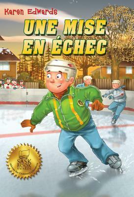 Une Mise En ?chec by Karen Edwards