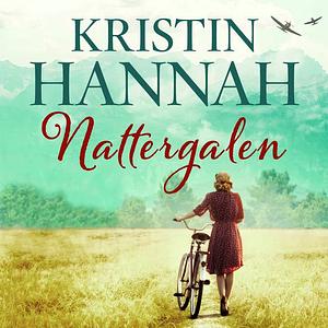 Nattergalen  by Kristin Hannah