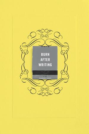 Burn After Writing (Yellow) by Sharon Jones