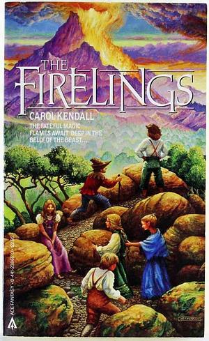 The Firelings by Carol Kendall