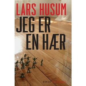 Jeg er en hær by Lars Husum