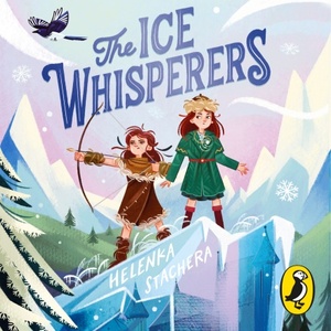 The Ice Whisperers by Helenka Stachera