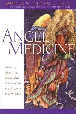 Angel Medicine by Doreen Virtue