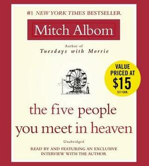 The Five People You Meet in Heaven: A Fable by Mitch Albom, Erik Singer