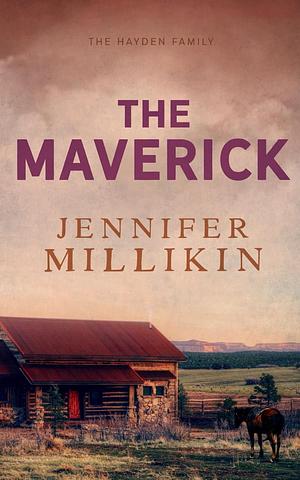 The Maverick: Special Edition Paperback by Jennifer Millikin