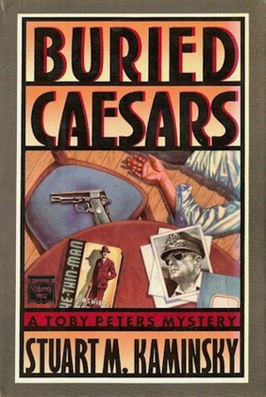 Buried Caesars by Stuart M. Kaminsky