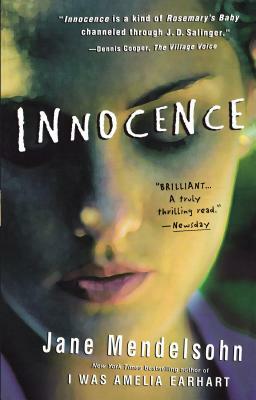 Innocence by Jane Mendelsohn