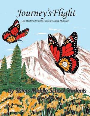 Journey's Flight: One Western Monarch's Record Setting Migration by Sue Anderson, David G. James, Tom Landis