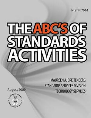The ABC's of Standard Activities by National Institute of Standards and Tech
