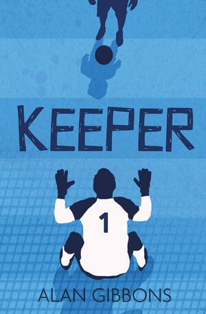 Keeper by Alan Gibbons