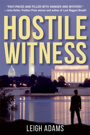 Hostile Witness by Leigh Adams