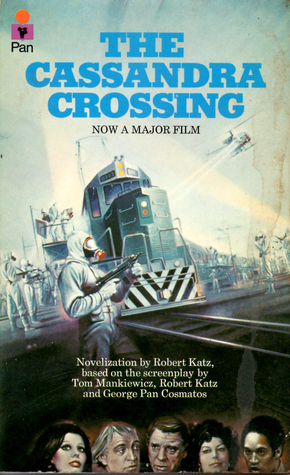 The Cassandra Crossing by Robert Katz