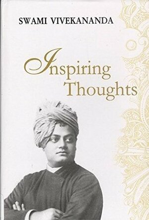 Inspiring Thoughts by Swami Vivekananda