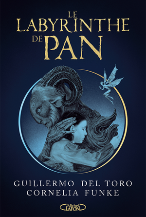 Le labyrinthe de Pan by Guillermo del Toro, Cornelia Funke