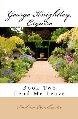 Lend Me Leave by Barbara Cornthwaite