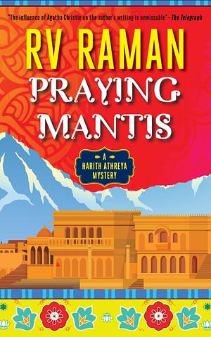 Praying Mantis by RV Raman